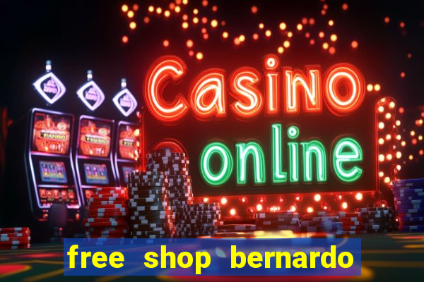 free shop bernardo de irigoyen