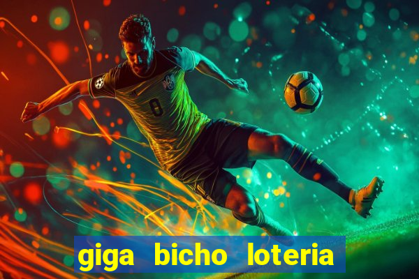 giga bicho loteria dos sonhos