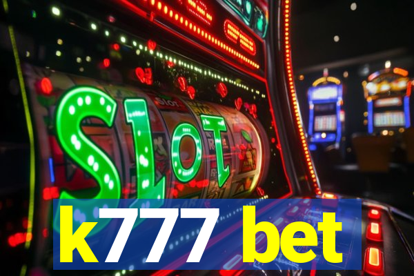 k777 bet