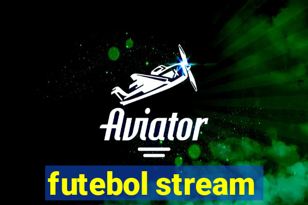 futebol stream