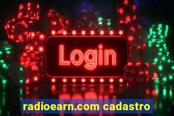 radioearn.com cadastro