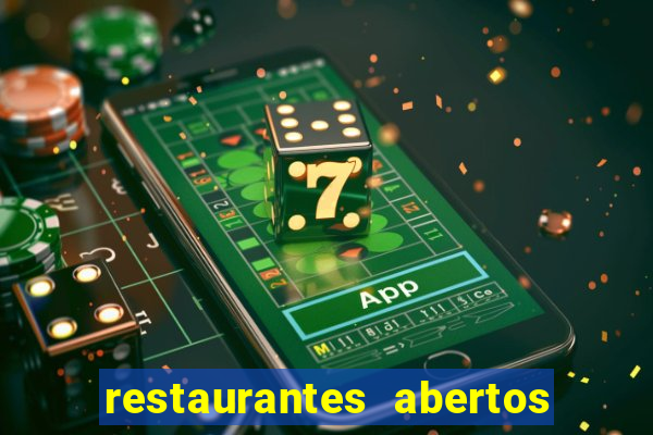 restaurantes abertos no natal porto alegre