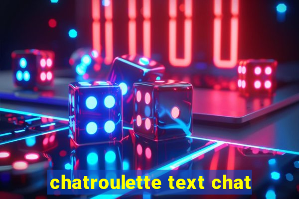 chatroulette text chat