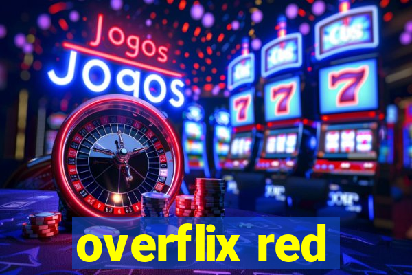 overflix red