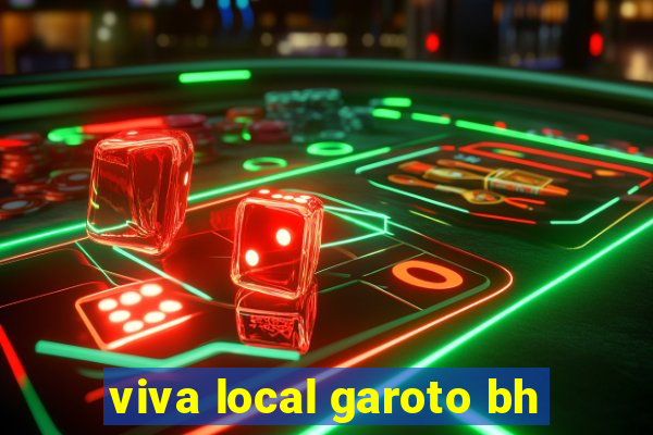 viva local garoto bh