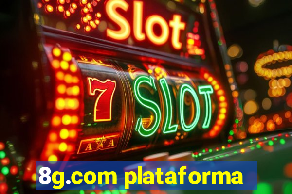 8g.com plataforma