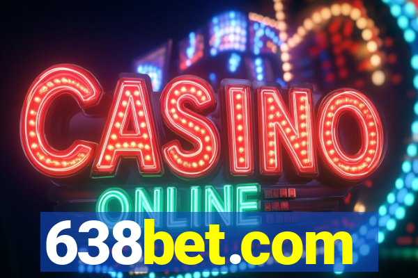 638bet.com