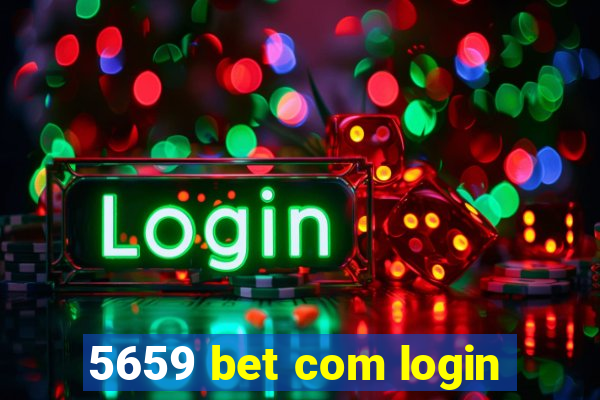 5659 bet com login