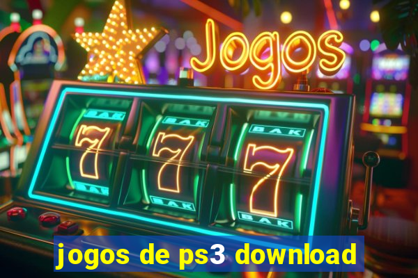 jogos de ps3 download