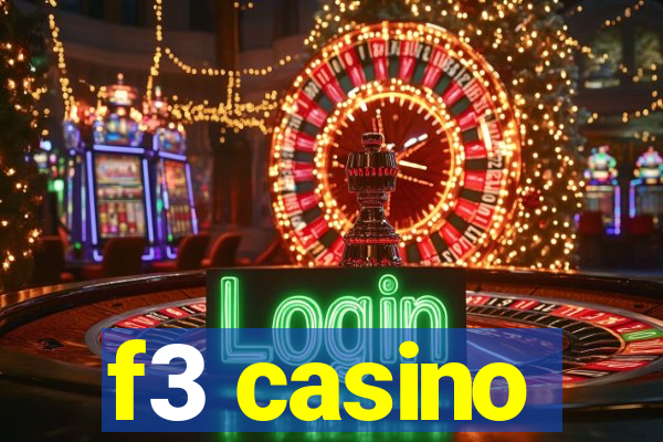 f3 casino