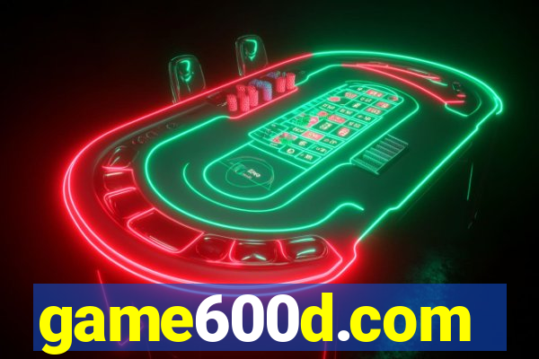 game600d.com