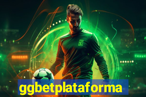 ggbetplataforma