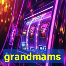 grandmams