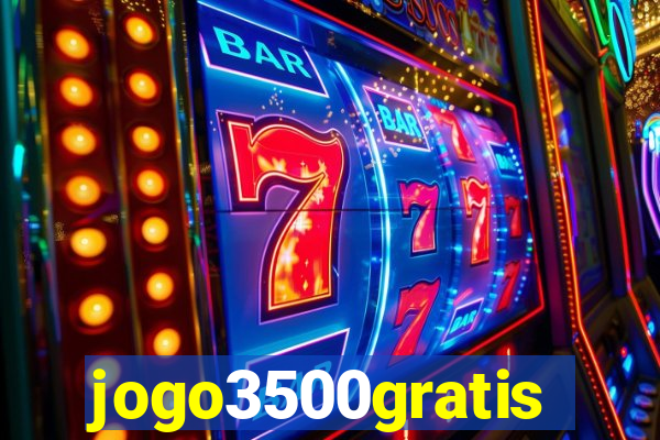 jogo3500gratis