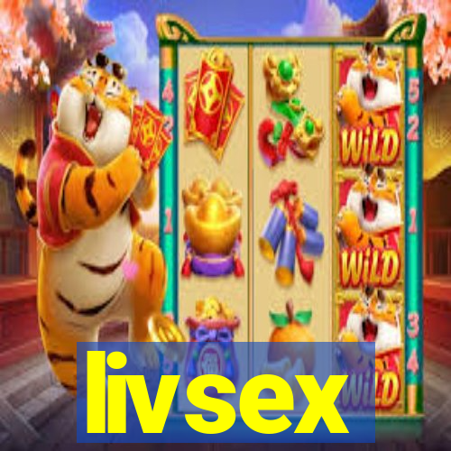 livsex