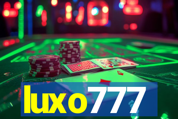 luxo777