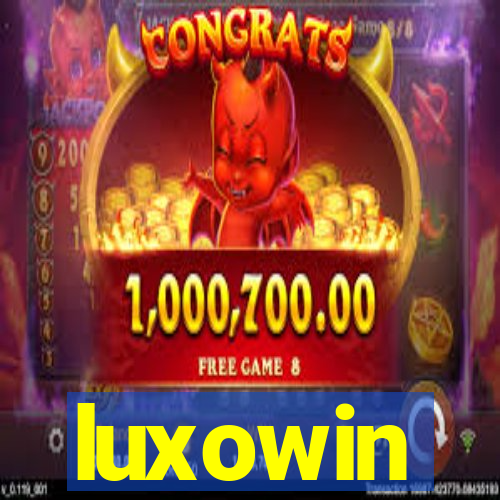 luxowin