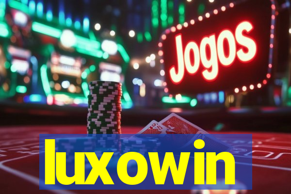 luxowin