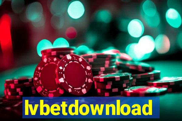 lvbetdownload