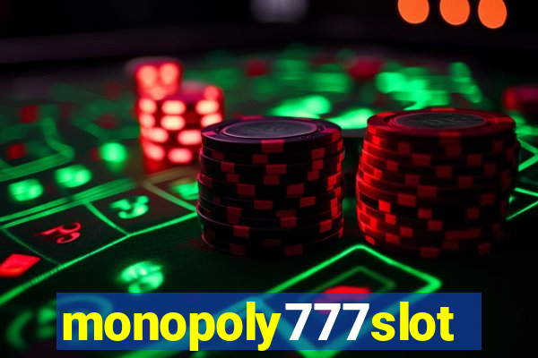 monopoly777slots.com