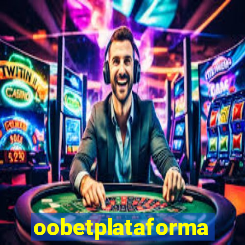 oobetplataforma