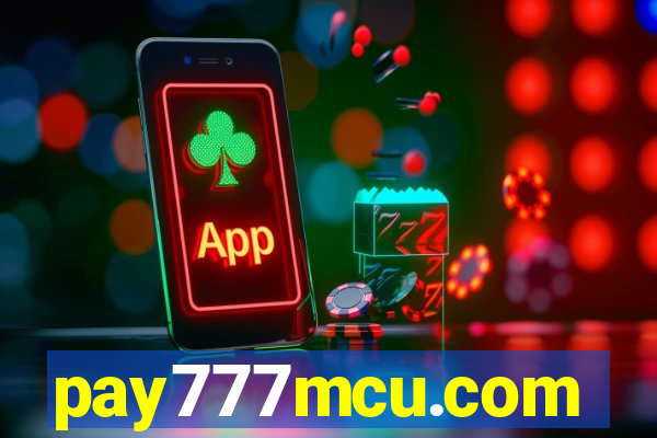 pay777mcu.com