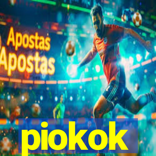 piokok