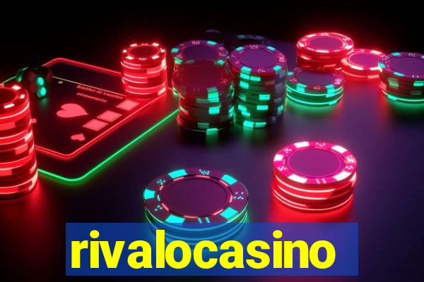 rivalocasino