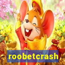 roobetcrash