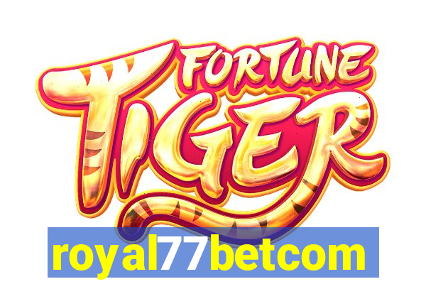 royal77betcom