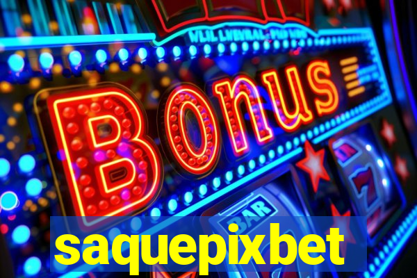 saquepixbet