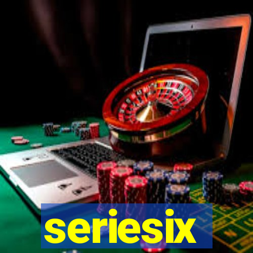 seriesix