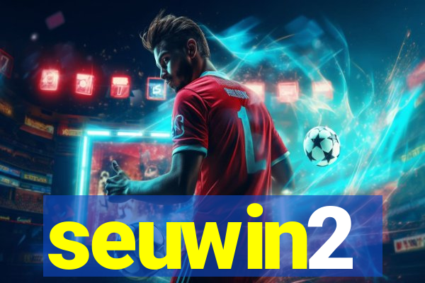 seuwin2