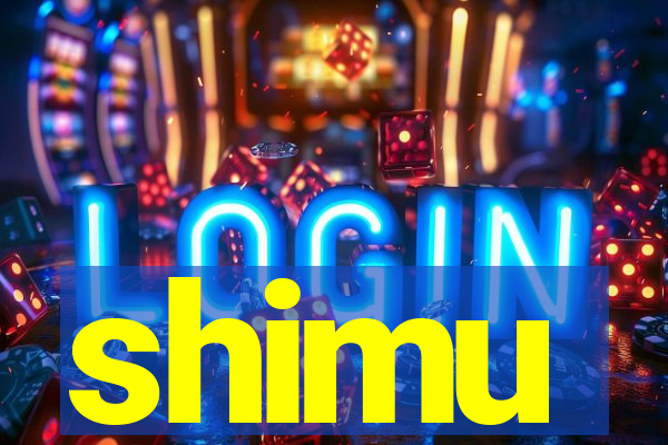 shimu