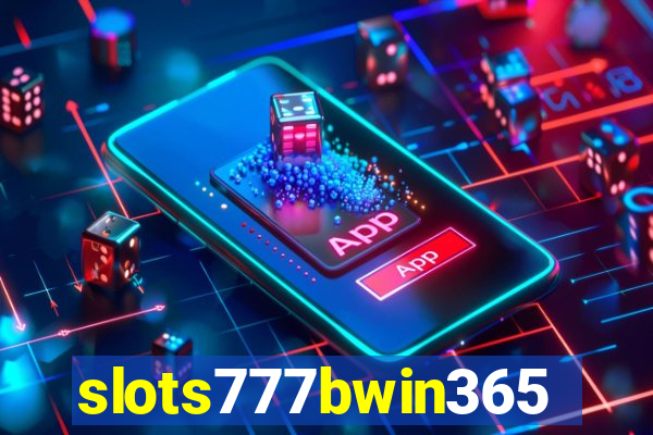 slots777bwin365