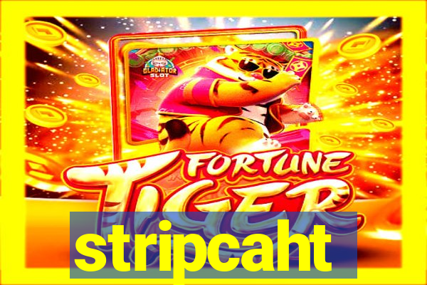 stripcaht