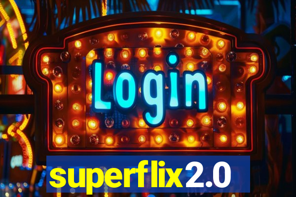 superflix2.0