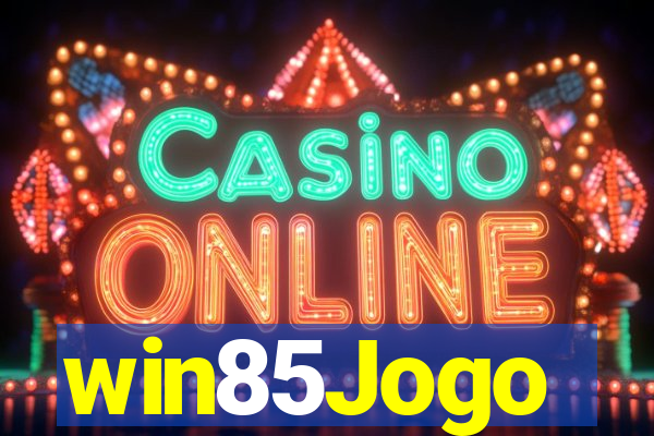 win85Jogo