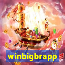 winbigbrapp