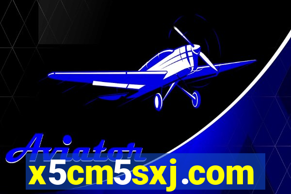 x5cm5sxj.com